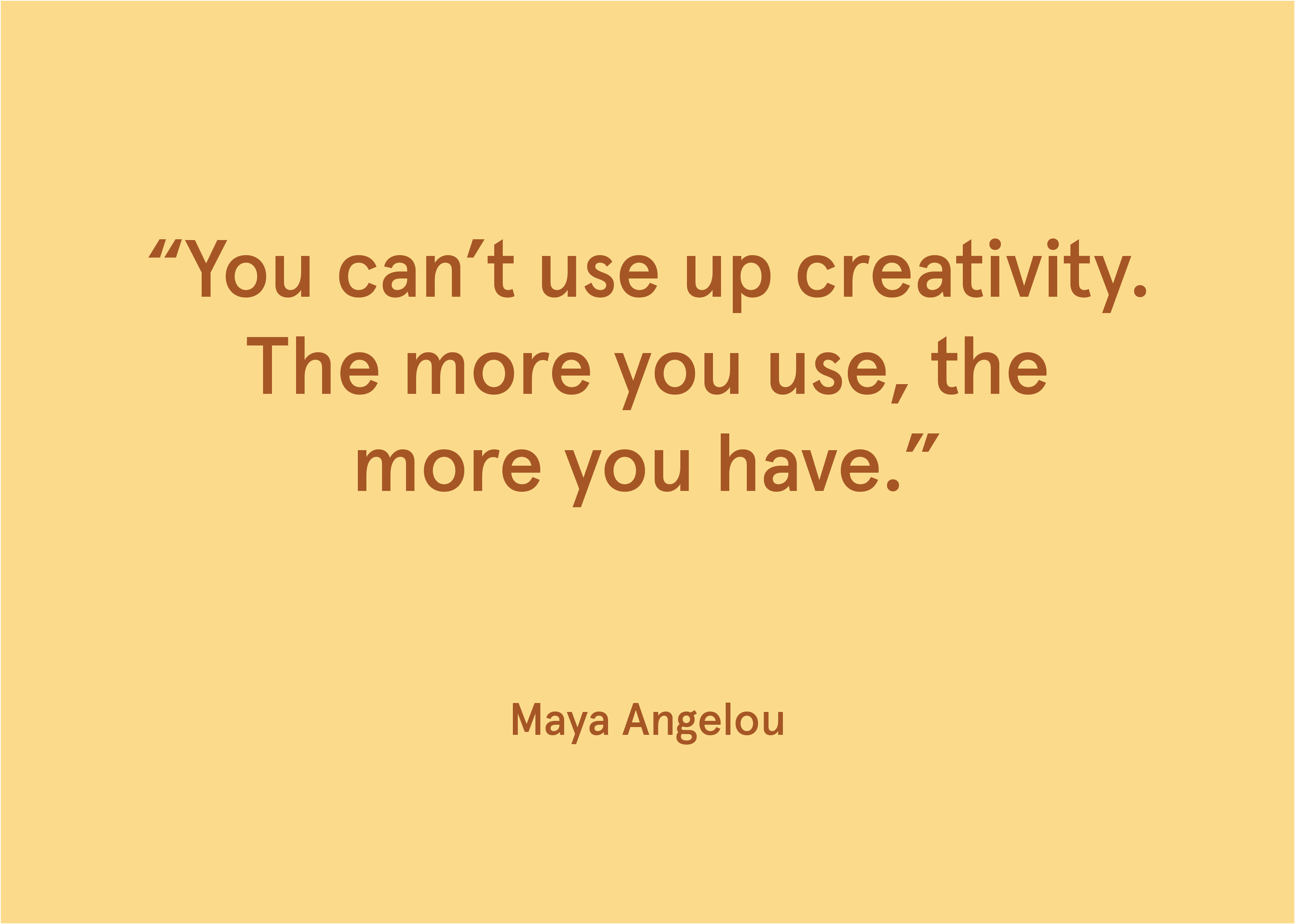 12 inspiring creativity quotes that'll get your ideas flowing